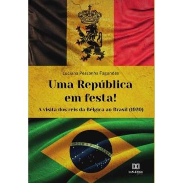 Imagem de Uma República em festa!-Português