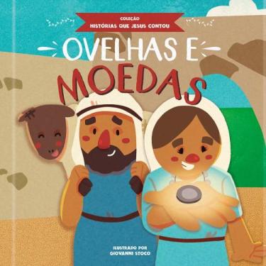 Imagem de Ovelhas E Moedas - Coleção Histórias Que Jesus Contou - PUBLICACOES PA