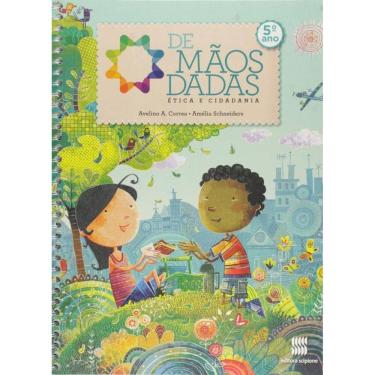 Imagem de De mãos dadas - 5º Ano: Ética e cidadania