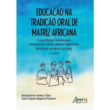 Imagem de Educação Na Tradição Oral De Matriz Africana