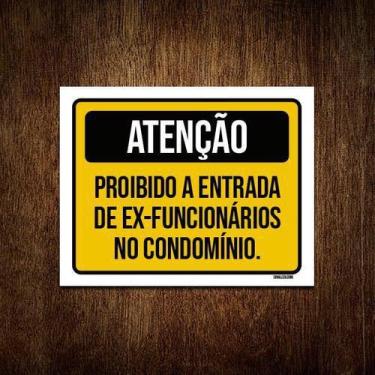 Imagem de Kit 10 Placas Atenção Proibido Entrada Ex-Funcionários - Sinalizo.Com