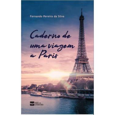 Imagem de Caderno de uma viagem a Paris