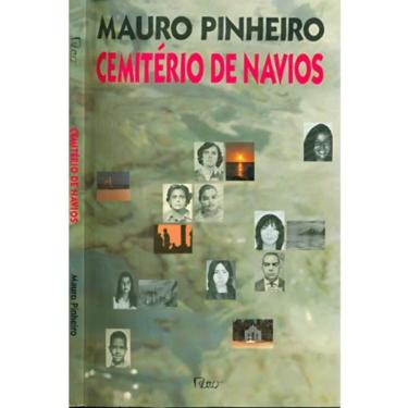 Imagem de Livro: Cemitério De Navios Autor: Mauro Pinheiro