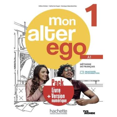 Imagem de Livro - Mon Alter Ego 1 - Pack Livre + Version Numerique - HACHETTE FR