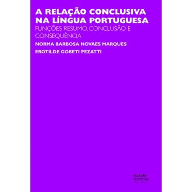 Imagem de Livro - A relação conclusiva na língua portuguesa