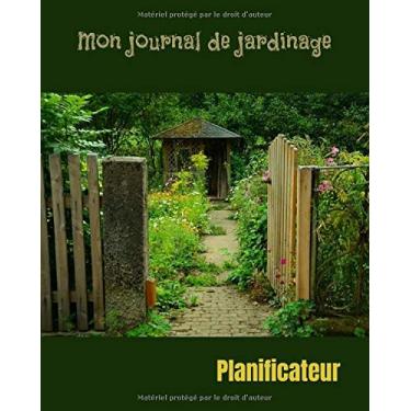 Imagem de Journal de jardinage: Planificateur - 100 pages - 8 X 10 pouces