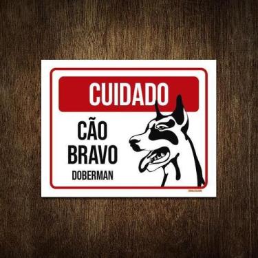 Imagem de Placa Cuidado Cão Cachorro Bravo Doberman 27X35 - Sinalizo.Com