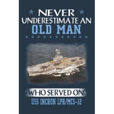 Imagem de USS Inchon LPH MCS-12 Veterans Day Father Day: Study Notebook, 6 x 9 inches, 120 pages