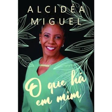 Imagem de O Que Há Em Mim