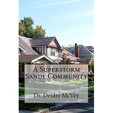 Imagem de A Superstorm Sandy Community (English Edition)