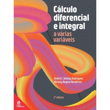Imagem de Cálculo Diferencial E Integral A Várias Variáveis