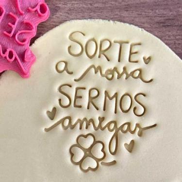 Imagem de Cortador Dia do Amigo Sorte a Nossa Sermos Amigas - DOCE IMPRESSO, 8cm