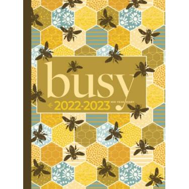Imagem de A4 Academic Diary 2022-2023 Week To View | Busy Bumble Bee Hive Hardcover: Mid Year Planner/August 2022 - July 2023 Personal Organiser for School, ... Holiday Dates) Inspirational & Motivational