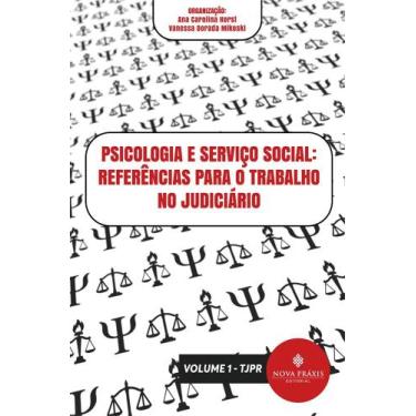 Imagem de Psicologia e Serviço Social: Referências para o Trabalho no Judiciário