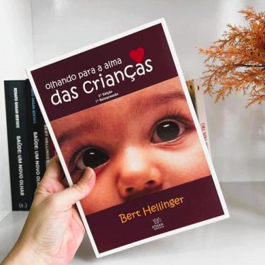 Imagem de Olhando para a Alma das Crianças - Bert Hellinger - Atman