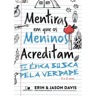 Imagem de Mentiras em que os meninos acreditam e a épica busca pela verdade