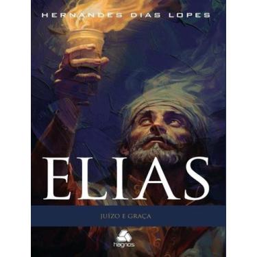 Imagem de Livro - Elias - Juizo E Graca - HAGNOS, 1, 14 x 21