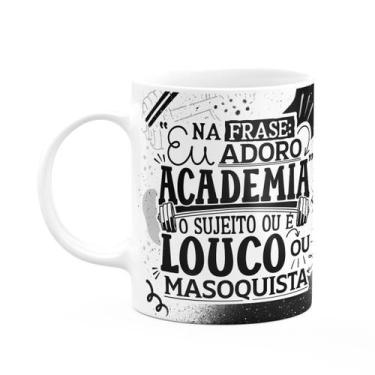 Imagem de Caneca Fitness Academia - Na frase eu adoro academia - JPS INFO