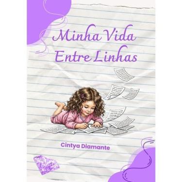 Imagem de Minha Vida Entre Linhas