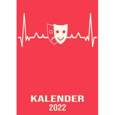 Imagem de Kalender 2022: Wochenplaner zum notieren, organisieren und planen für das Jahr 2022 in DIN A4. Kalender / Terminkalender / Monats- / Tagesübersicht / Kontakt- / Geburtstags listen / Herzschlag Theater