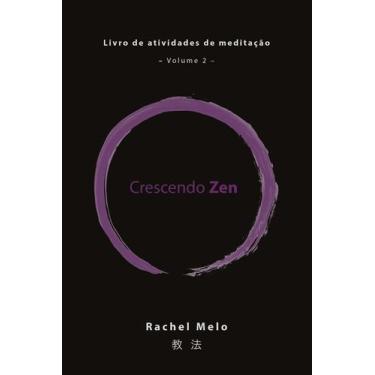 Imagem de Livro - Crescendo Zen