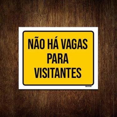 Imagem de Placa De Sinalização - Não Há Vagas Para Visitantes 36X46 - Sinalizo
