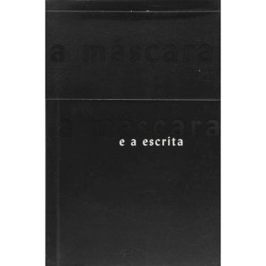 Imagem de Mascara E A Escrita