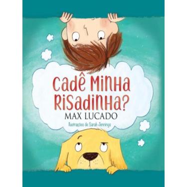 Imagem de Livro - Cadê minha risadinha? - Thomas Nelson Brasil
