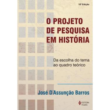 Imagem de Livro - O projeto de pesquisa em história