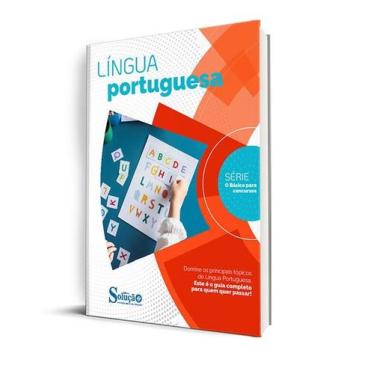 Imagem de Apostila O Básico para Concursos - Língua Portuguesa - Editora Solução