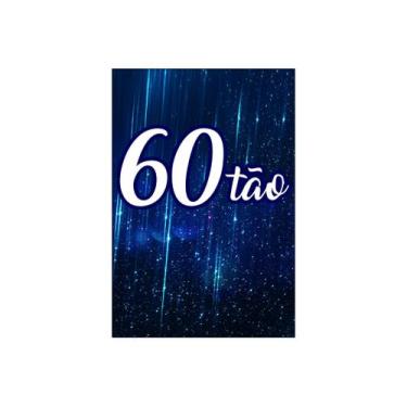 Imagem de Painel De Festa Vertical 1,50 x 2,20 - 60 Anos 60TÃO Azul 179 - Via Co