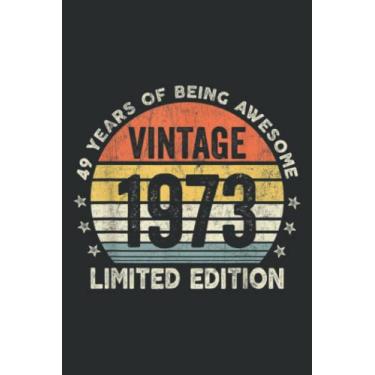 Imagem de 49 Year Old Vintage 1973 Limited Edition Gifts 49Th Classic: HEARTS JOURNAL: 6" x 9", 120 Pages, Lined For Memo Diary Journal, Memo Diary Subject Notebooks Planner for Travelers, Students, Office.