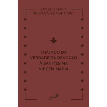 Imagem de Tratado da Verdadeira Devoção a Santíssima Virgem Maria - couro
