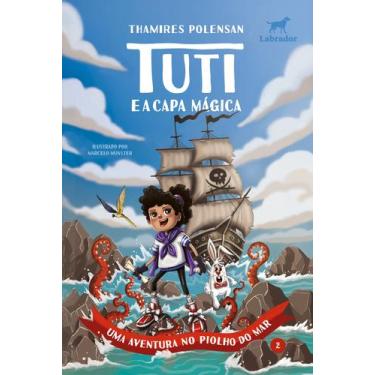 Imagem de Livro - Tuti e a Capa Mágica (vol.2)