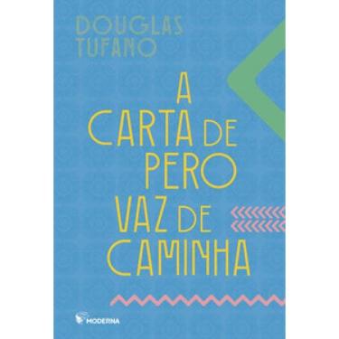 Imagem de A Carta de Pero Vaz de Caminha