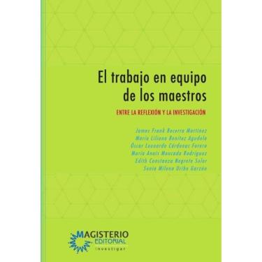 Imagem de El trabajo en equipo de los maestros - Espanhol