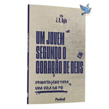 Imagem de Livro Devocional Um Jovem Segundo o Coração de Deus J. C. Ryle Baseado na Bíblia
