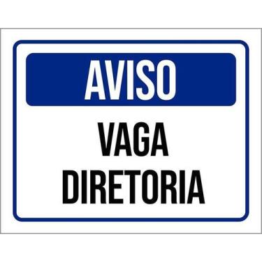 Imagem de Kit 10 Placa Acm De Aviso Vaga Diretoria 18X23 - Sinalizo