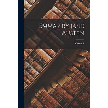 Imagem de Emma / by Jane Austen; Volume 1