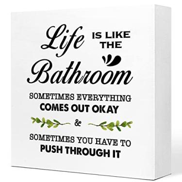Imagem de Life is Like The Bathroom Wooden Sign Desk Decor,Funny Farmhouse Bathroom Wood Box Sign for Bathroom Shelf Toilet Decor