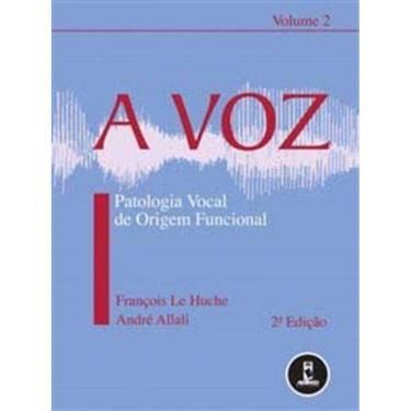 Imagem de Voz Patologia Vocal De Origem Funcional  Vol 2, A