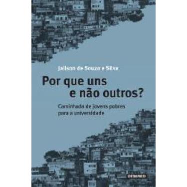Imagem de Livro Por Que Uns E Não Outros - CONTRAPONTO EDITORA