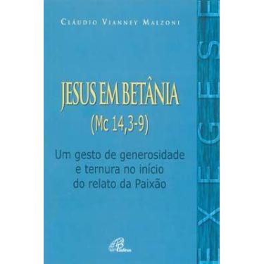 Imagem de Livro - Jesus em Betânia (Mc 14, 3-9)