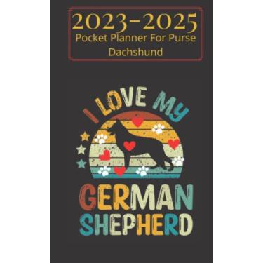 Imagem de 2023-2025 Pocket Planner For Purse German Shepherd: Lovely German Shepherd Small size 3 Years Monthly Planner 36 Month Agenda & Organizer .. each Month On Tow Page