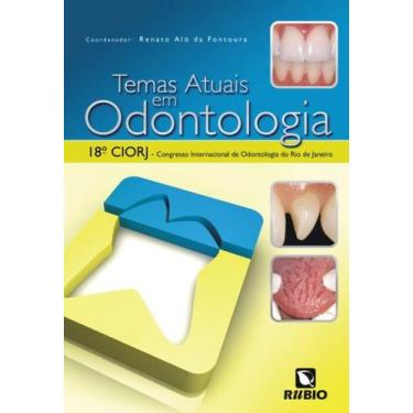 Imagem de Temas atuais em odontologia - LIVRARIA E EDITORA RUBIO LTDA