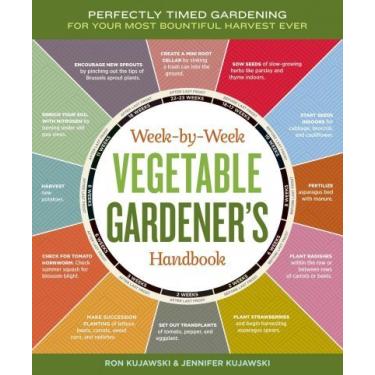 Imagem de Manual do Jardineiro de Vegetais Week-by-Week