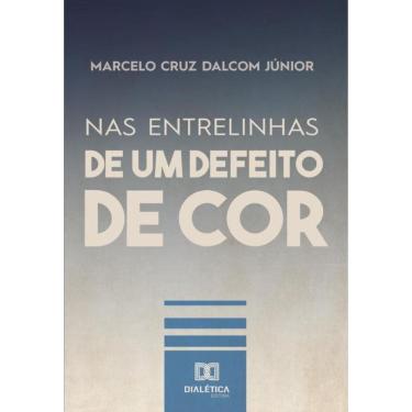 Imagem de Nas entrelinhas de Um Defeito de Cor - Português