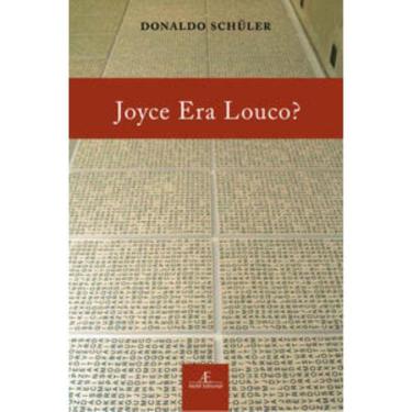 Imagem de Joyce Era Louco?