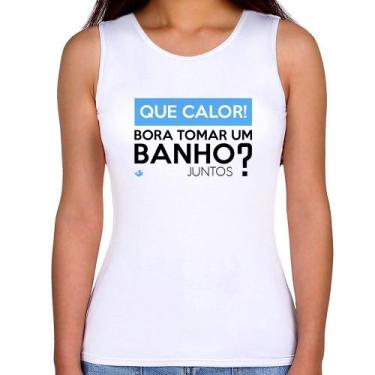 Imagem de Regata Feminina Que calor! Bora tomar um banho juntos - Foca na Moda, 