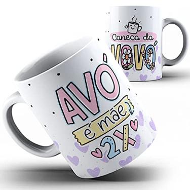 Imagem de Caneca xicara Vovó avó é mãe duas vezes